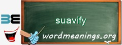 WordMeaning blackboard for suavify